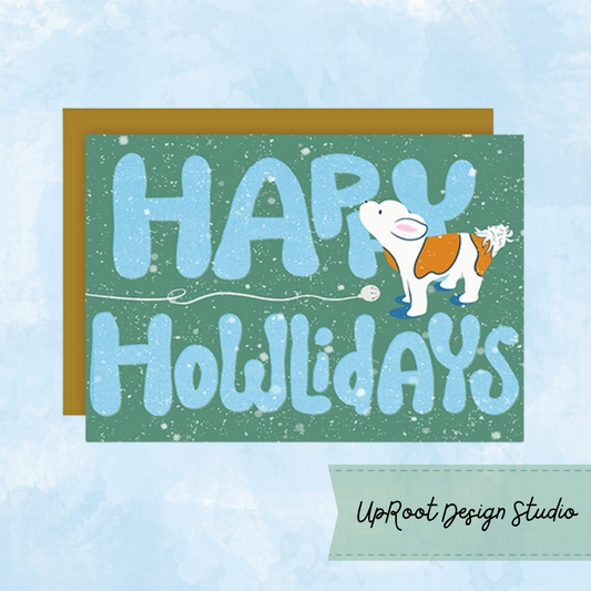 Happy Howlidays - PREORDER - Customized card sent with handwriting art and decorated envelope