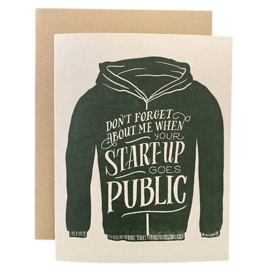 Don't Forget About Me When Your Startup Goes Public