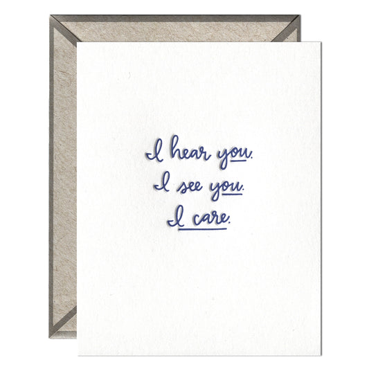 I See You. I Here You. - Encouragement Card